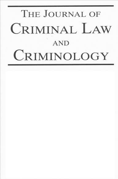 The Journal of Criminal Law and Criminology