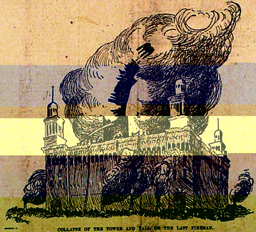 Collapse of the Tower and Fall of the Last Fireman